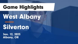 West Albany  vs Silverton  Game Highlights - Jan. 12, 2023