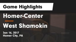 Homer-Center  vs West Shamokin  Game Highlights - Jan 16, 2017