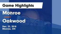 Monroe  vs Oakwood  Game Highlights - Dec. 22, 2018