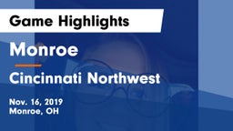 Monroe  vs Cincinnati Northwest  Game Highlights - Nov. 16, 2019