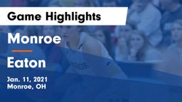 Monroe  vs Eaton  Game Highlights - Jan. 11, 2021