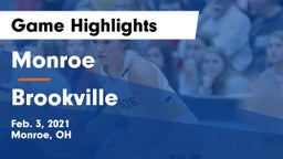 Monroe  vs Brookville  Game Highlights - Feb. 3, 2021