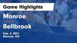 Monroe  vs Bellbrook  Game Highlights - Feb. 4, 2021