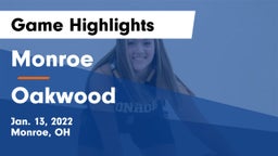 Monroe  vs Oakwood  Game Highlights - Jan. 13, 2022