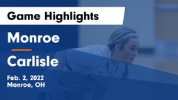 Monroe  vs Carlisle  Game Highlights - Feb. 2, 2022