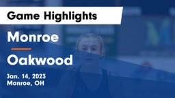 Monroe  vs Oakwood  Game Highlights - Jan. 14, 2023