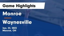 Monroe  vs Waynesville  Game Highlights - Jan. 22, 2023