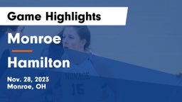 Monroe  vs Hamilton  Game Highlights - Nov. 28, 2023