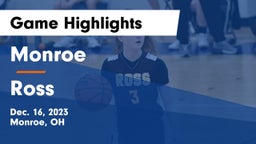 Monroe  vs Ross  Game Highlights - Dec. 16, 2023