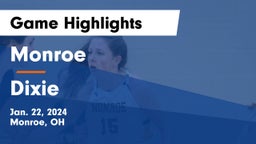 Monroe  vs Dixie  Game Highlights - Jan. 22, 2024