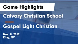 Calvary Christian School vs Gospel Light Christian Game Highlights - Nov. 8, 2019