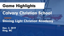Calvary Christian School vs Shining Light Christian Academy Game Highlights - Dec. 2, 2019