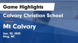 Calvary Christian School vs Mt Calvary Game Highlights - Jan. 30, 2020