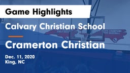 Calvary Christian School vs Cramerton Christian  Game Highlights - Dec. 11, 2020