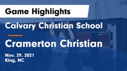 Calvary Christian School vs Cramerton Christian Game Highlights - Nov. 29, 2021