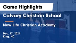 Calvary Christian School vs New Life Christian Academy Game Highlights - Dec. 17, 2021