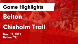 Belton  vs Chisholm Trail  Game Highlights - Nov. 13, 2021