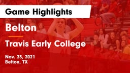 Belton  vs Travis Early College  Game Highlights - Nov. 23, 2021
