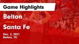 Belton  vs Santa Fe  Game Highlights - Dec. 2, 2021
