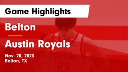 Belton  vs Austin Royals Game Highlights - Nov. 20, 2023