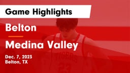 Belton  vs Medina Valley  Game Highlights - Dec. 7, 2023