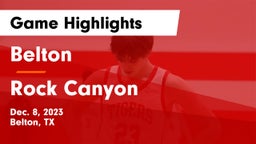 Belton  vs Rock Canyon  Game Highlights - Dec. 8, 2023