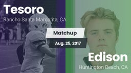 Matchup: Tesoro  vs. Edison  2017