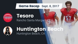 Recap: Tesoro  vs. Huntington Beach  2017