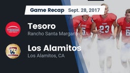 Recap: Tesoro  vs. Los Alamitos  2017