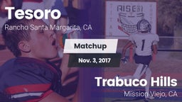 Matchup: Tesoro  vs. Trabuco Hills  2017