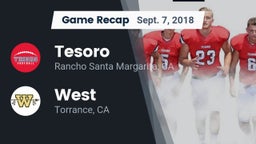 Recap: Tesoro  vs. West  2018