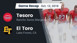 Recap: Tesoro  vs. El Toro  2018