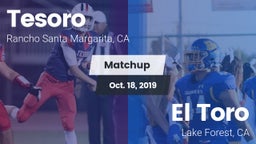 Matchup: Tesoro  vs. El Toro  2019