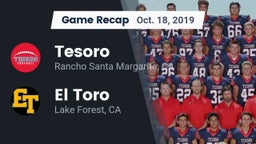 Recap: Tesoro  vs. El Toro  2019