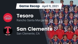 Recap: Tesoro  vs. San Clemente  2021