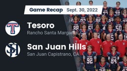 Recap: Tesoro  vs. San Juan Hills  2022
