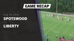 Recap: Spotswood  vs. Liberty  2016