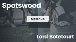 Matchup: Spotswood High vs. Lord Botetourt  2016