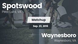 Matchup: Spotswood High vs. Waynesboro  2016