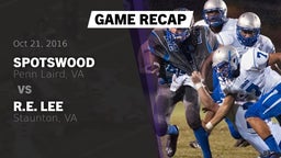 Recap: Spotswood  vs. R.E. Lee  2016
