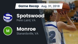 Recap: Spotswood  vs. Monroe  2018
