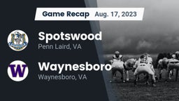 Recap: Spotswood  vs. Waynesboro  2023