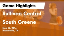 Sullivan Central  vs South Greene  Game Highlights - Nov 19, 2016