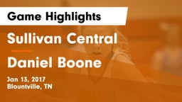 Sullivan Central  vs Daniel Boone  Game Highlights - Jan 13, 2017
