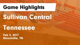 Sullivan Central  vs Tennessee  Game Highlights - Feb 3, 2017