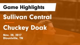 Sullivan Central  vs Chuckey Doak  Game Highlights - Nov. 28, 2017