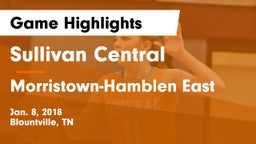 Sullivan Central  vs Morristown-Hamblen East  Game Highlights - Jan. 8, 2018