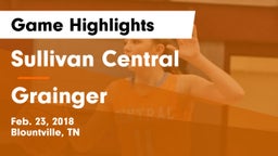 Sullivan Central  vs Grainger  Game Highlights - Feb. 23, 2018