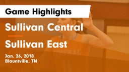 Sullivan Central  vs Sullivan East  Game Highlights - Jan. 26, 2018