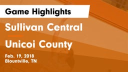 Sullivan Central  vs Unicoi County  Game Highlights - Feb. 19, 2018